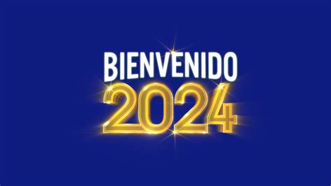 bienvenido 2024